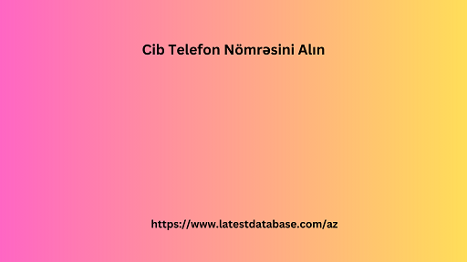 Cib Telefon Nömrəsini Alın