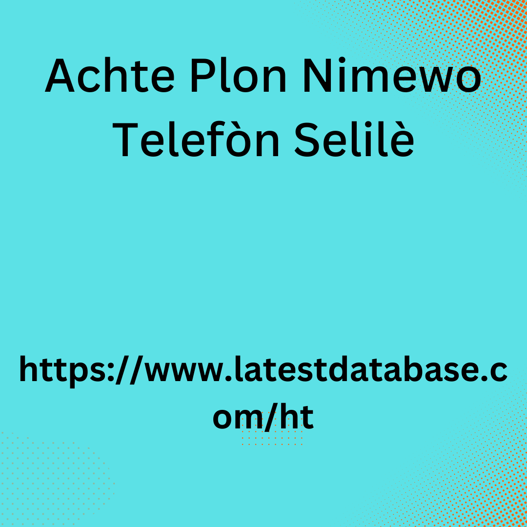 Achte Plon Nimewo Telefòn Selilè