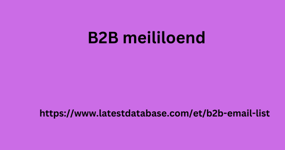 B2B meililoend