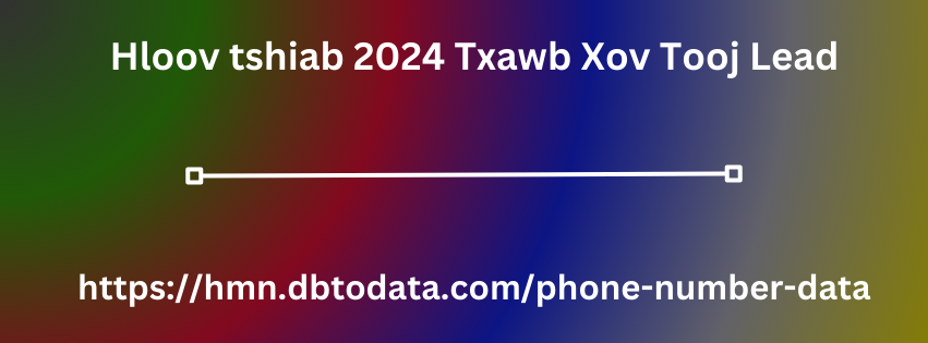 Hloov tshiab 2024 Txawb Xov Tooj Lead