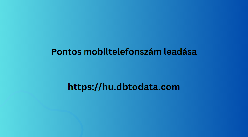 Pontos mobiltelefonszám leadása