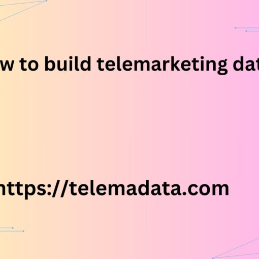 how to build telemarketing data