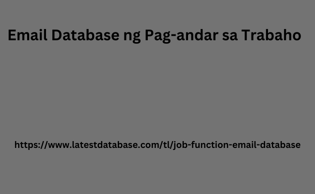 Email Database ng Pag-andar sa Trabaho